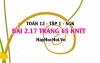 Bài 2.17 trang 65 Toán 12 tập 1 Kết nối tri thức